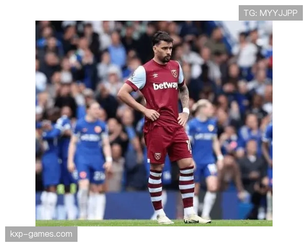 帕奎塔领衔西汉姆联强势反弹，英超豪取连胜